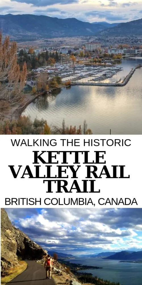 Walking the historic Kettle Valley Rail Trail pin