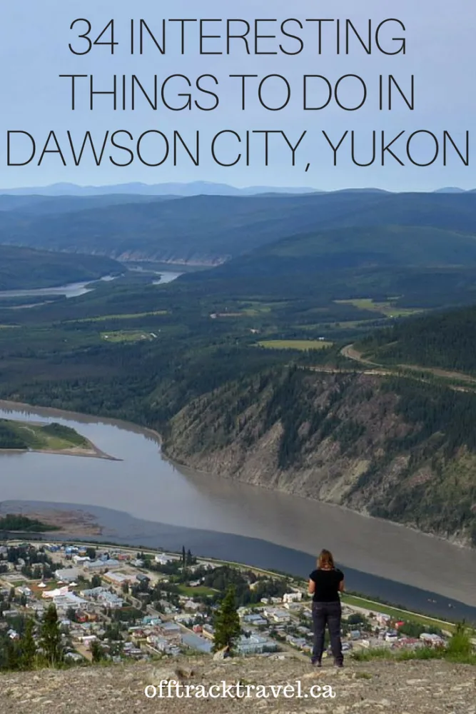 34 Interesting Things to do in Dawson City, Yukon - For a town seemingly in the middle of Yukon's endless wilderness with only about 2,000 year-round residents, Dawson City has a heck of a lot to offer visitors. Here are 34 of the best things to do in Dawson City ranging from stunning hikes to fascinating historical places.