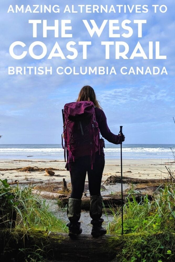 Looking for an amazing coastal backpacking trail in British Columbia, Canada, that doesn't require a reservation? Here are six awesome choices - you can't go wrong with any of them! offtracktravel.ca