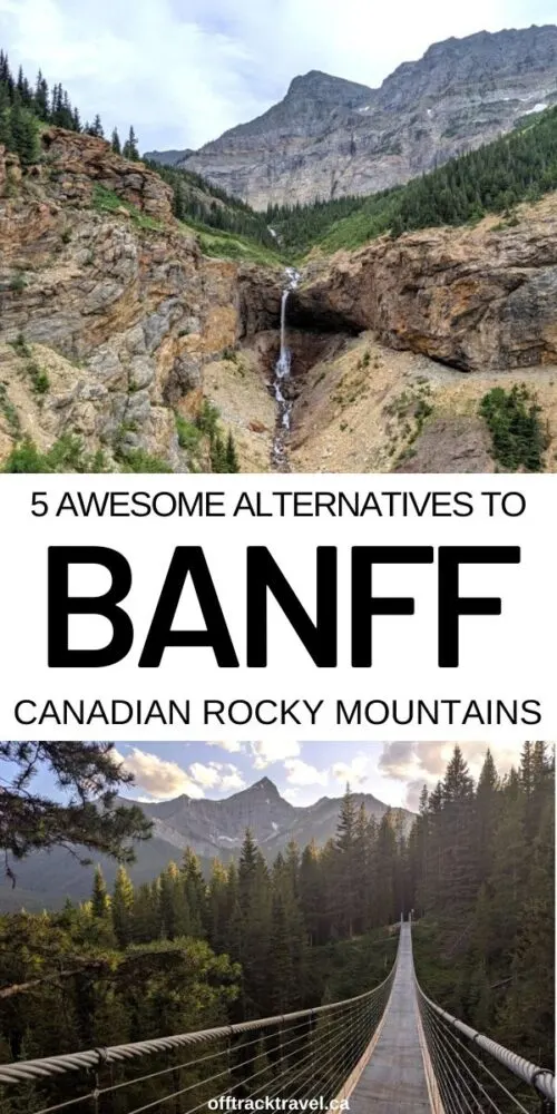 Banff is beautiful but also busy and insanely expensive. Click here to discover five incredible 'beyond Banff' destinations and everything you need to know about them! offtracktravel.ca