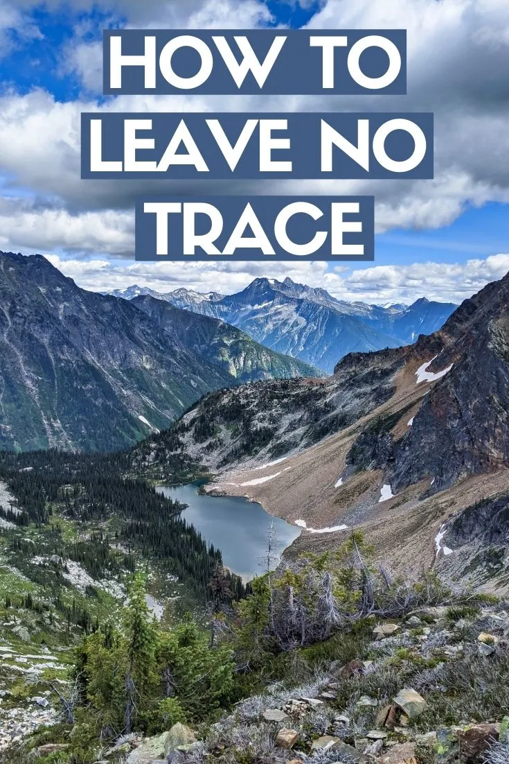 Help keep the wilderness wild and follow Leave No Trace principles. It's the closest thing to an ethnics code for people exploring the great outdoors. The idea is to minimise our impact on nature as much as possible. This ensures that the beautiful places we love remain pristine and accessible for us as well as future generations. Learn more at offtracktravel.ca